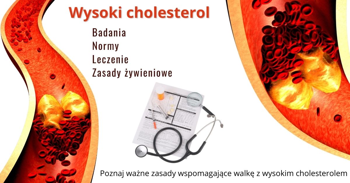 Wysoki Cholesterol Co M Wi Normy Leczenie I Dodatkowe