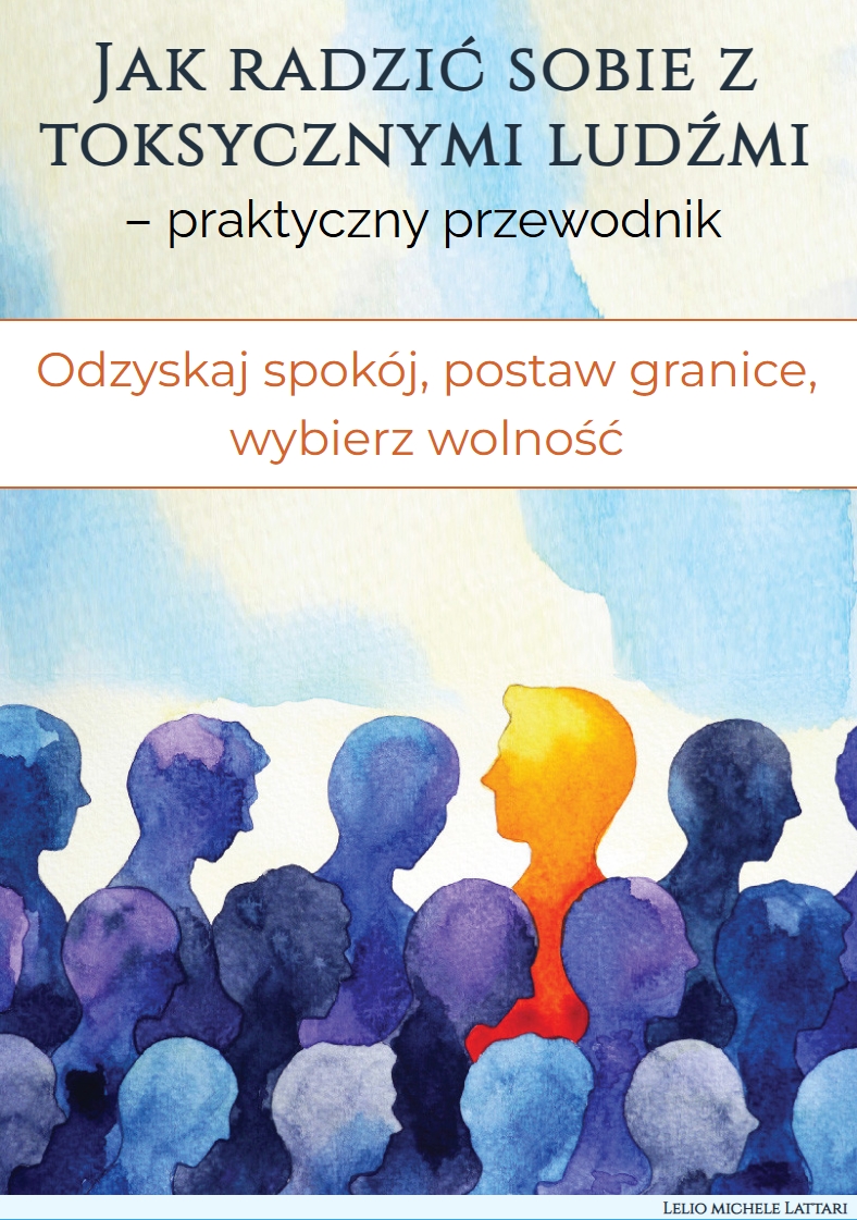 Okładka e-booka: Jak radzić sobie z toksycznymi ludźmi – praktyczny przewodnik