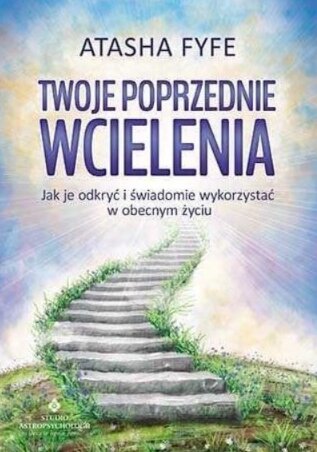 Twoje Poprzednie Wcielenia - Atasha Fyfe