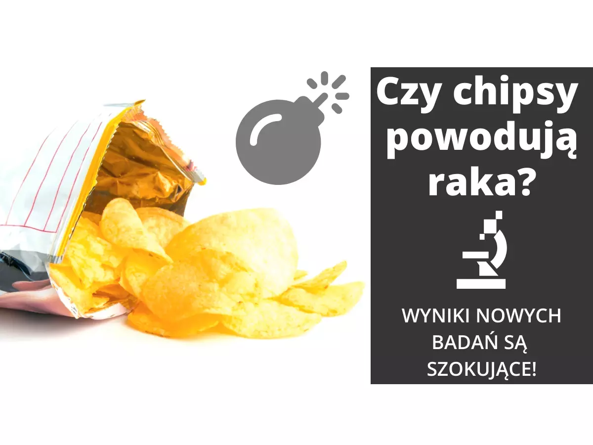 Czy chipsy mogą powodować raka?
