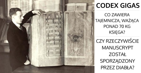 Codex Gigas - Czy ten manuskrypt został sporządzony przez Diabła?