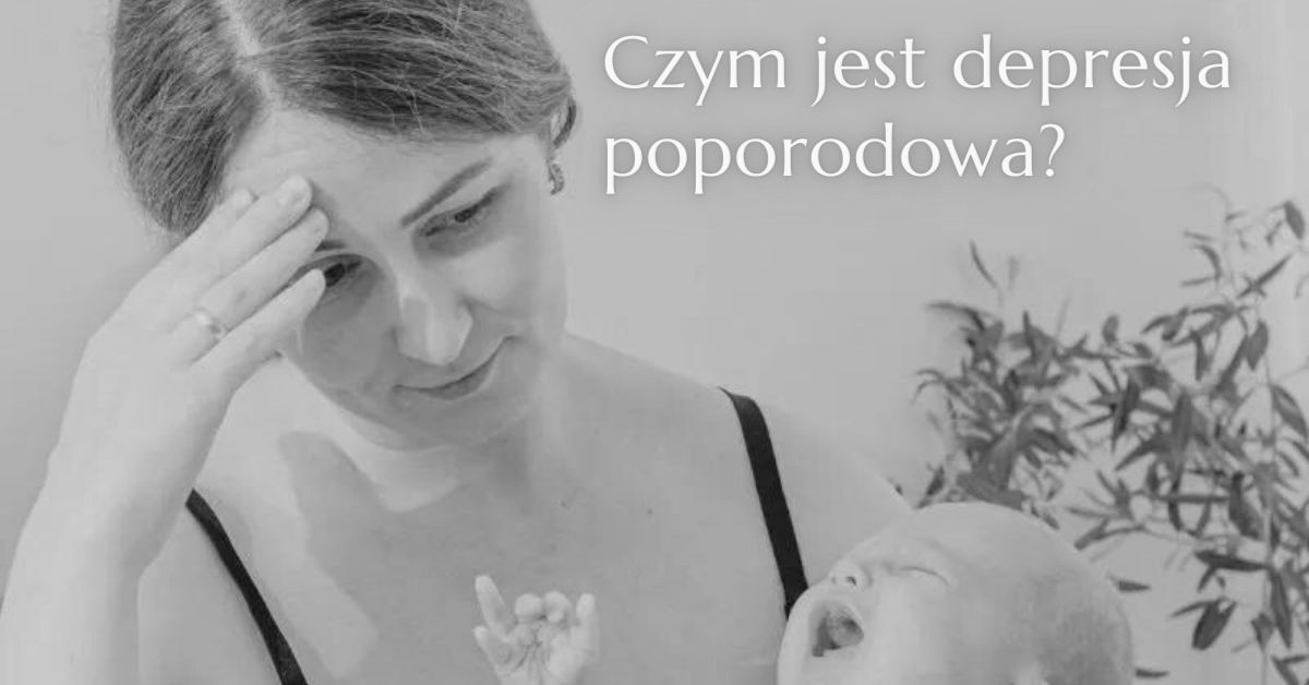 Depresja Poporodowa - Wyjaśniamy Co To Za Choroba I Jakie