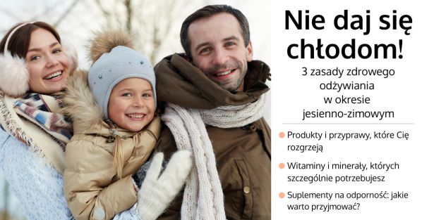 Dieta jesienno-zimowa. Co najlepiej spożywać w okresie jesienno-zimowym?