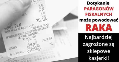 Dotykanie paragonów szkodzi zdrowiu!