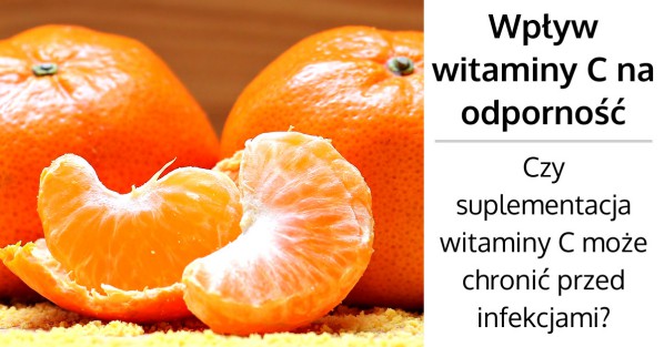 Czy witamina C poprawia odporność?
