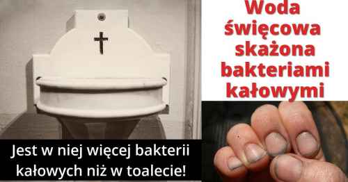 Patogeny w wodzie święconej